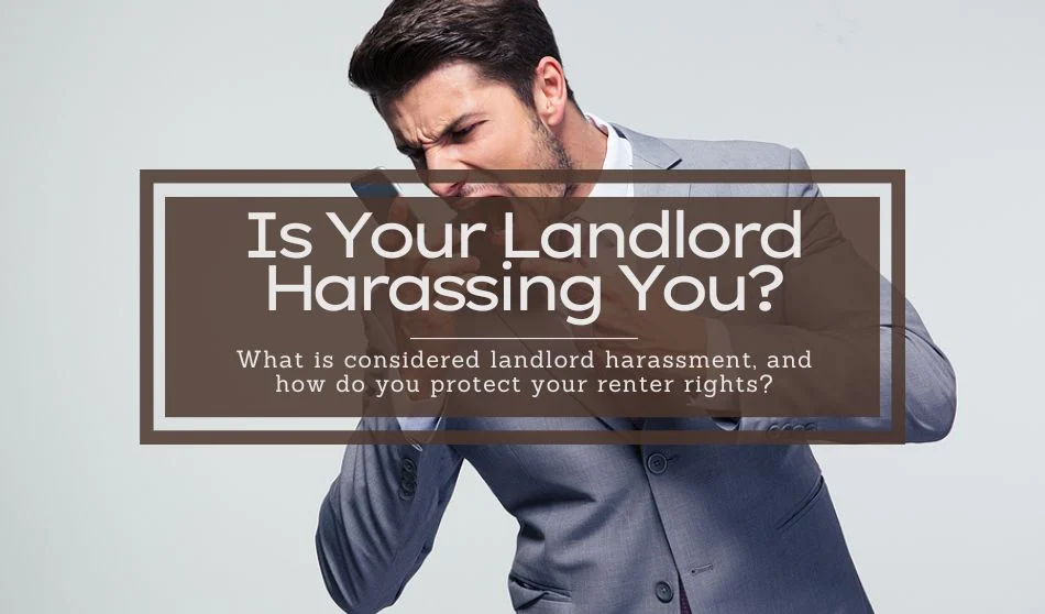 Is-Your-Landlord-Harassing-You